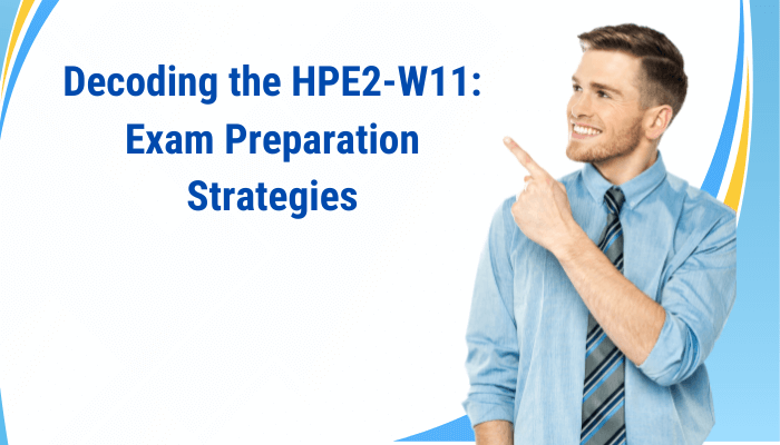 HPE2 W11 Exam Analysis What You Need To Know